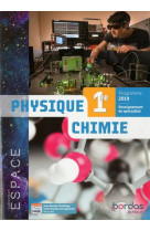 Espace physique chimie 1re 2019 - manuel de l-eleve