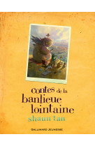 Contes de la banlieue lointaine