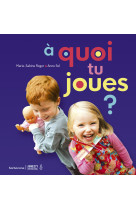 A quoi tu joues ? - edition 2018