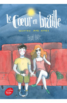 Le coeur en braille - tome 3 - quatre ans apres