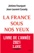 La france sous nos yeux - economie, paysages, nouveaux modes de vie.