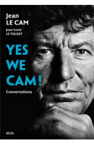 Yes we cam ! - conversations