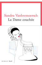 La dame couchée