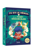 Tu es le heros de la foret ensorcelee