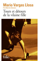 Tours et detours de la vilaine fille