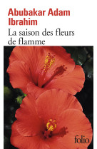 La saison des fleurs de flamme