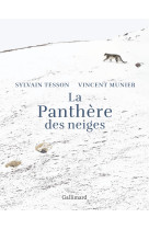 La panthere des neiges - edition illustree