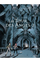 A la croisee des mondes - la tour des anges - vol02