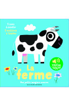 La ferme - 5 sons a ecouter, 5 matieres a toucher