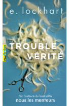 Trouble verite