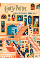 Harry potter - les mysteres de poudlard - le guide illustre