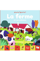 La ferme et ses animaux