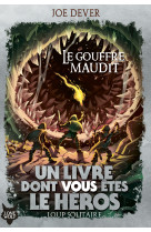 Le gouffre maudit