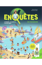 Enquetes en vacances - 12 enigmes, 20 suspects... a toi de jouer !