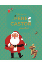 Petites histoires du pere castor pour noel