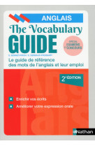 The vocabulary guide anglais - les mots anglais et leur emploi - 2019