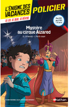 L-enigme des vacances du ce1 au ce2 mystere au cirque alzared