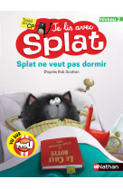 Splat ne veut pas dormir