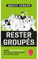 Rester groupes