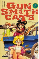 Gunsmith cats - tome 03