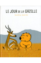 Le jour de la gazelle