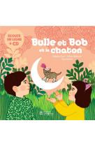 Bulle et bob - t11 - bulle et bob et le chaton