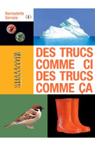 Des trucs comme ci, des trucs comme ça