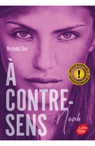 A contre-sens - tome 1 -noah