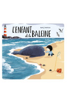 L-enfant et la baleine (edition tout-carton)