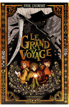 Le grand voyage