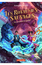 Les royaumes sauvages