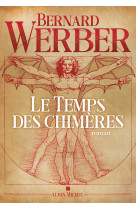 Le temps des chimeres