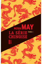 La serie chinoise tome 1