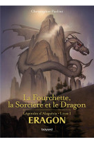 Eragon poche - t05 - la fourchette, la sorciere et le dragon