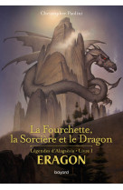 Eragon poche - t05 - la fourchette, la sorciere et le dragon