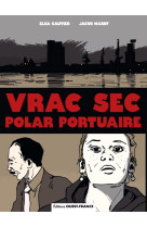 Vrac sec, polar portuaire