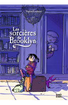 Les sorcières de brooklyn, tome 01