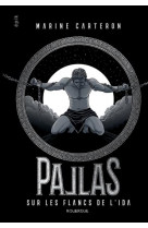 Pallas - tome 2 - sur les flancs de l-ida