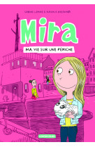 Mira - t02 - ma vie sur une peniche