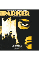 Parker - tome 3 - le casse