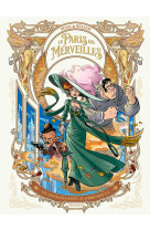 Le paris des merveilles - t02 - le paris des merveilles - vol. 02 - les enchantements d-ambremer 2/2