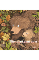 Mon tout petit ours (edition tout-carton)