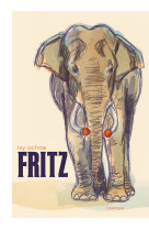 Fritz - les memoires d-un elephant - illustrations, couleur