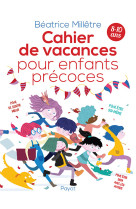 Cahier de vacances pour enfants precoces