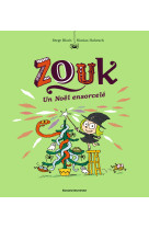 Zouk tome 14 : un noel ensorcele