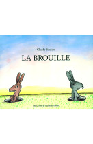 La brouille