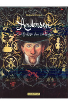Andersen - les ombres d-un conteur