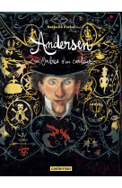 Andersen - les ombres d-un conteur