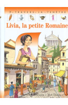 Livia, la petite romaine
