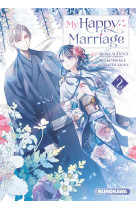 My happy marriage - tome 2